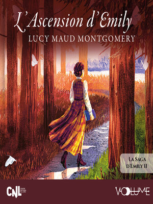 cover image of Emily de New Moon (Tome 2)--L'ascension d'Emily
